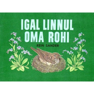 Igal linnul oma rohi (Paperback)