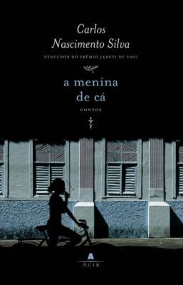 A Menina de Cá: Contos (Paperback)