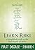 Learn Reiki: First Degree - Shoden