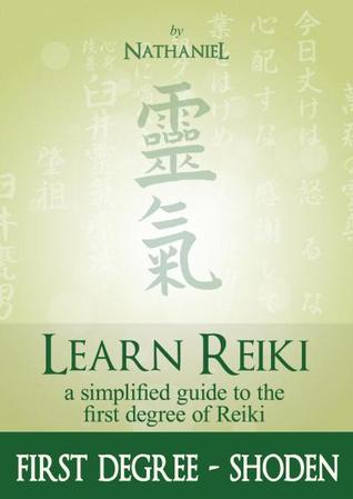 Learn Reiki: First Degree - Shoden