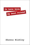 In Love With My Best Friend (In Love With My Best Friend, #1)