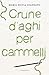 Crune d'aghi per cammelli by Maria Silvia Avanzato