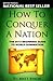 How To Conquer A Nation: The 2013 Beginners Guide To World Domination