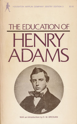 The Education Of Henry Adams