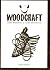 Woodcraft: lesní moudrost a lesní bratrstvo