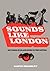 Sounds Like London by Lloyd Bradley Sounds Like London by Lloyd Bradley