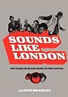 Sounds Like London: A Century of Black Music in the Capital