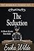 The Seduction (The Marriage...
