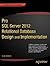 Pro SQL Server 2012 Relational Database Design and Implementation