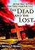 The Dead and the Lost