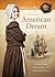 American Dream: The New World, Colonial Times, and Hints of Revolution (Sisters in Time)