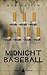 Midnight Baseball