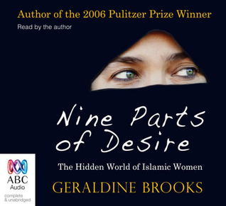 Nine Parts of Desire: The Hidden World of Islamic Women