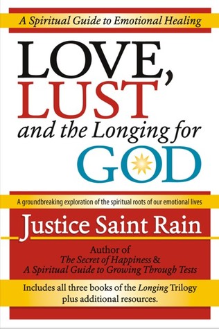 Love Lust and the Longing for God (Paperback)