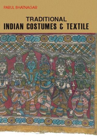 Traditional Indian Costumes and Textiles