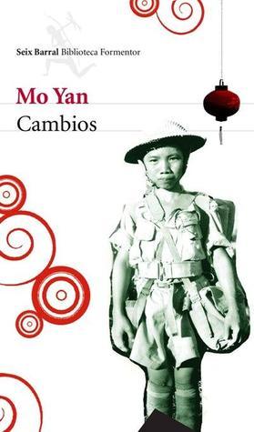 Portada de Cambios, de Mo Yan