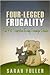Four-Legged Frugality by Sarah Fuller