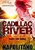 Cadillac River - Emily's Wish