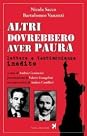 Altri dovrebbero aver paura by Nicola Sacco Altri dovrebbero aver paura by Nicola Sacco