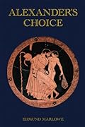 Alexander's Choice