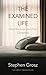 Examined Life by Stephen Grosz