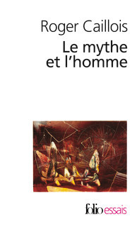 Le mythe et l'homme (Paperback)