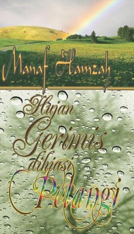 Hujan Gerimis Dihiasi Pelangi