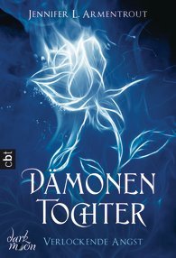 Verlockende Angst (Dämonentochter, #2)