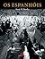 Os Espanhóis