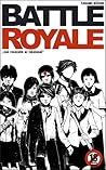 Battle Royale by Koushun Takami Battle Royale by Koushun Takami