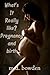 What's It Really Like? Preg...