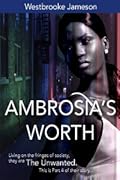 Ambrosia's Worth