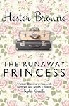The Runaway Princess by Hester Browne