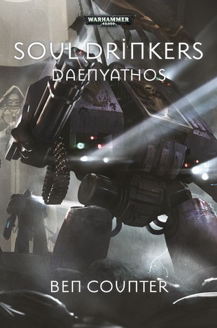 Daenyathos (Soul Drinkers, #7)