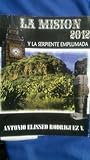 La Misión 2012 y ...