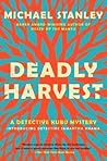 Deadly Harvest