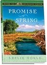 The Promise of Spring by Leslie Gould
