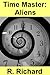 Time Master: Aliens