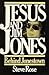 Jesus and Jim Jones by Stephen C. Rose