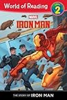 The Story of Iron Man (Level 2) (World of Reading) The Story of Iron Man (Level 2) (World of Reading)