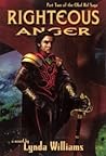 Righteous Anger (Okal Rel Saga, #2) Righteous Anger (Okal Rel Saga, #2)