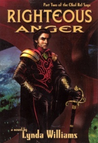 Righteous Anger (Okal Rel Saga, #2)