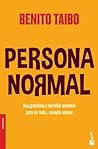 Persona normal by Benito Taibo
