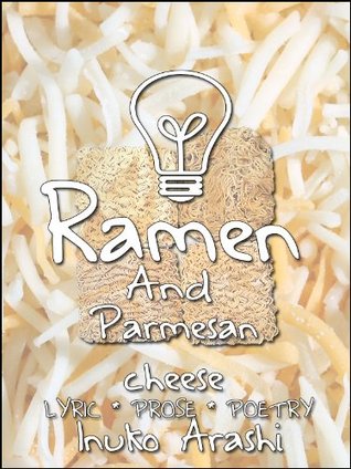 Ramen & Parmesan Cheese