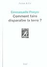 Comment Faire Disparaître La Terre ? (French Edition) Comment Faire Disparaître La Terre ? (French Edition)