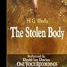 The Stolen Body by H.G. Wells