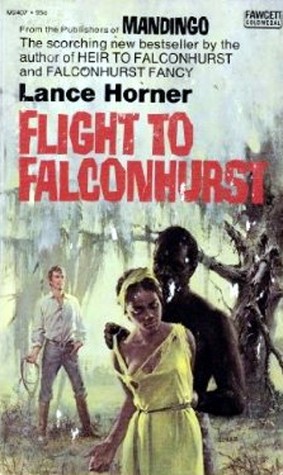 Flight to Falconhurst (Mass Market Paperback)