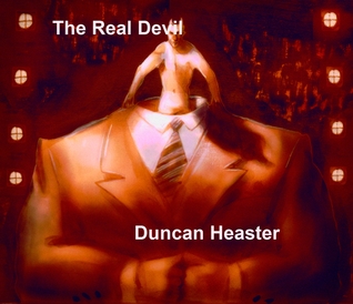 The Real Devil: A Biblical Exploration