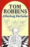 Jitterbug Perfume by Tom Robbins
