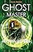 Ghostmaster (Das Licht, das...